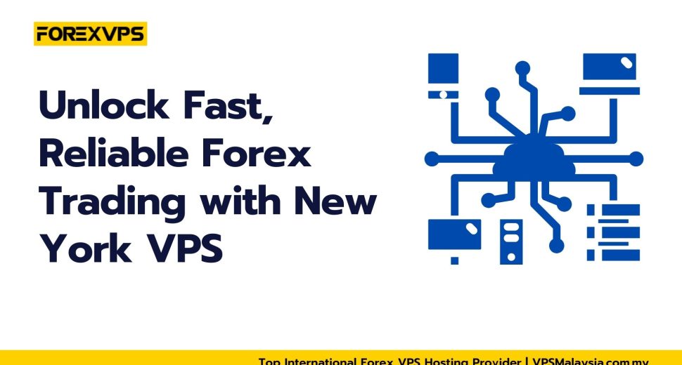 New York Forex VPS Server